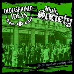 high_society_oldfashioned_ideas_split_ep_green