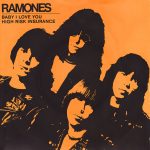 ramones_the_baby_i_love_you_high_risk_insurance_7ep