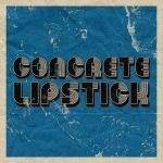 Concrete-Lipstickcover