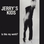 jerrys_kids_is_this_my_world_and_bonus_lp