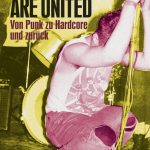 if_the_kids_are_united_von_punk_zu_hardcore_und_zurueck_buch(martin_buesser)