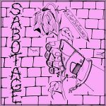 SABOTAGE – IVE GOT BIG FEELINGS 7EP