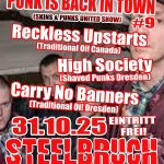 31.10.25 Reckless Upstarts High Society Carry No Banners Live im Steelbruch Eisenhüttenstadt