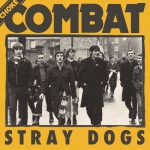 CHOKE COMBAT – STRAY DOGS 7EP
