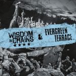 Wisdom_In_Chains_Evergreen_Terrace_Split_CD_LP