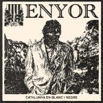ENYOR – CATALUNYA EN BLANC I NEGRE LP (BLACK)