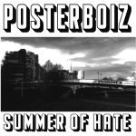 posterboiz summer of hate lp